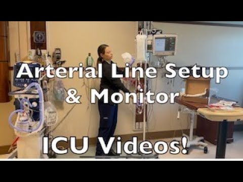 Arterial Line Setup and Monitor