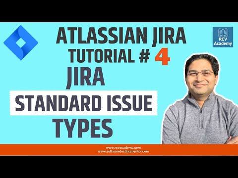 JIRA Tutorial 4 JIRA Issue Types | JIRA Standard Issue Types