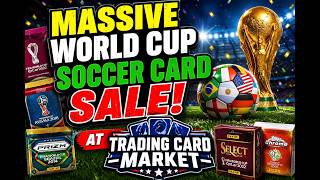 World Cup Sale on Soccer Cards  at Trading Card Market