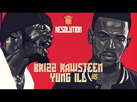 Brizz Rawsteen vs Yung Ill