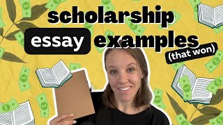Scholarship Essay Examples that Won Money