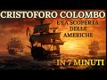 Cristoforo Colombo E La Scoperta Dell America In 7 Minuti