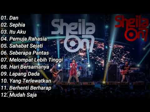 Sheila On 7 Full Album "Dan" Lagu Terbaik Dan Terpopuler  Sepanjang Masa
