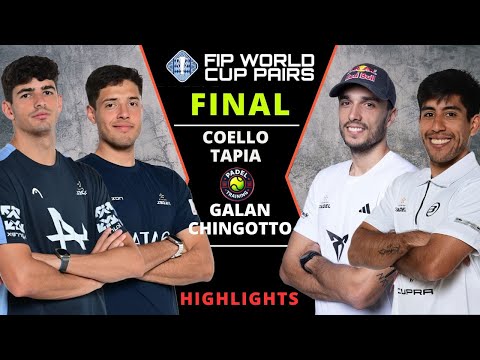 🔥 Coello / Tapia vs Galán / Chingotto | Final Mundial por Parejas FIP Kuwait 2025 | Highlights