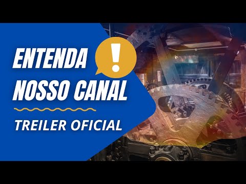 ENTENDA A HISTÓRIA DE TUDO! - TREILER DO CANAL