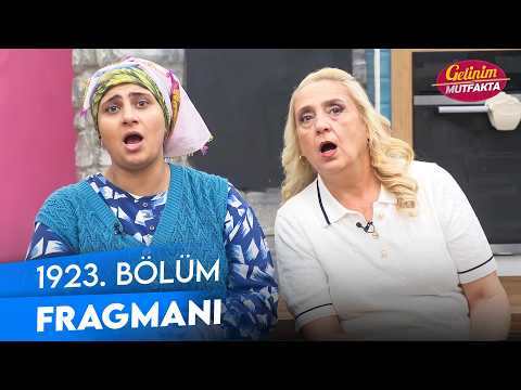 Gelinim Mutfakta 1923. Bölüm Fragmanı