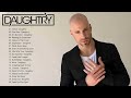 D A U G H T R Y Greatest Hits Full Album Best Songs Of D A U G H T R Y 2023 Playlist