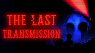 The Last Transmission teaser trailer teaser