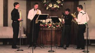 Cantique de Noel (O Holy Night) by Praise Four Him Saxophone Quartet