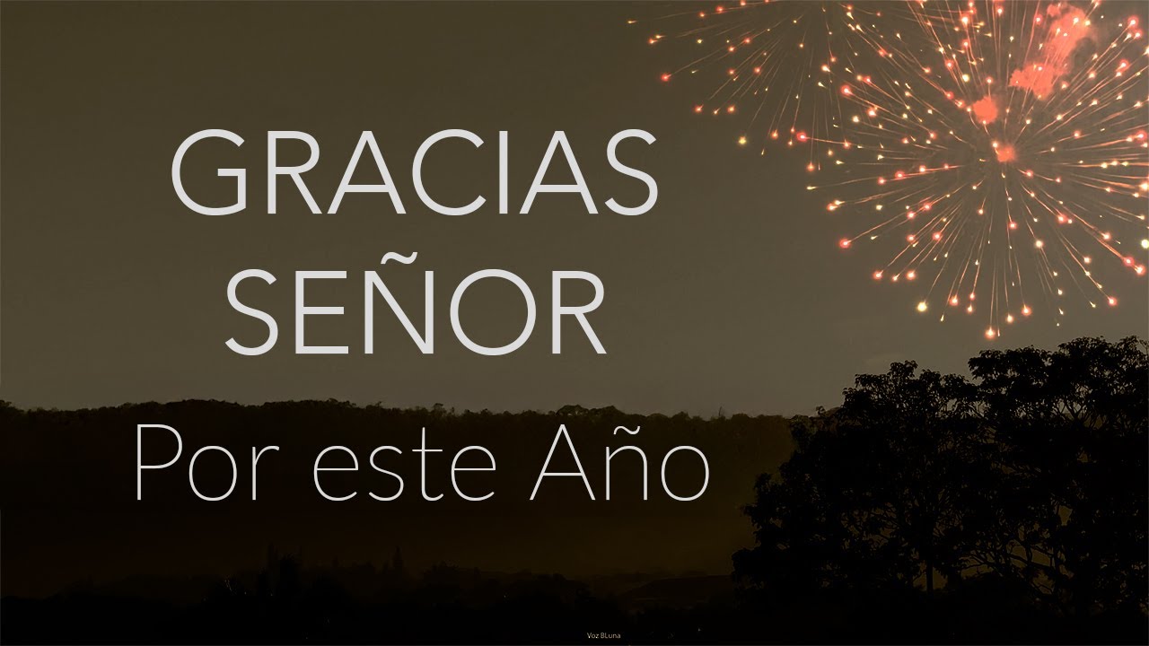 Oración de Fin de Año - Gracias Señor