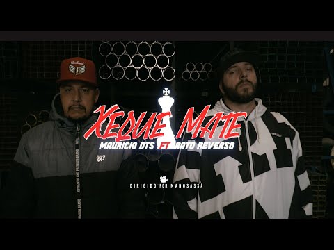 Mauricio DTS Feat. Rato Reverso – Xeque-Mate (Prod. Samuel Deco)