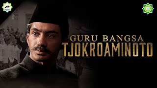 Download lagu FILM HOS TJOKROAMINOTO [ GURU BANGSA TJOKROAMINOTO 2015 - FULL MOVIE ] mp3