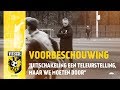 Voorbeschouwing Vitesse vs sc Heerenveen