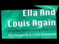 I Get A Kick Out Of You Ella Fitzgerald & Louis Armstrong