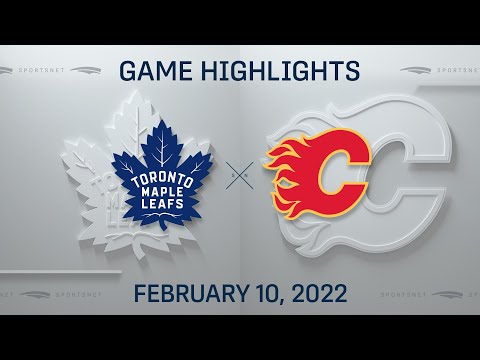 NHL Highlights | Maple Leafs vs. Flames - Feb. 10, 2022