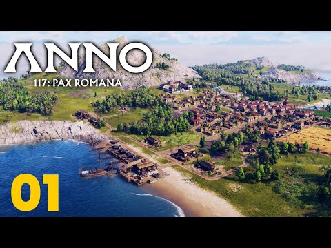 THE RISE OF A NEW ROME! Anno 117: Pax Romana - Campaign Let's Play Gameplay #1