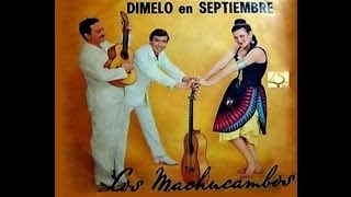 Los Machucambos - Dimelo en Septiembre