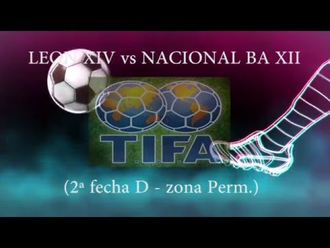 4 LEON XIV vs NACIONAL BA XII 0 - 2ª fecha D   zona Perm - 30/04/2016
