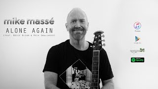 Alone Again (acoustic Dokken cover) - Mike Masse feat. Bryce Bloom &amp; Rock Smallwood
