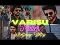 Varisu Trailer Mashup WhatsApp Status Thalapathy Vijay Thee Thalapathy 720 BGM Mashupstatus