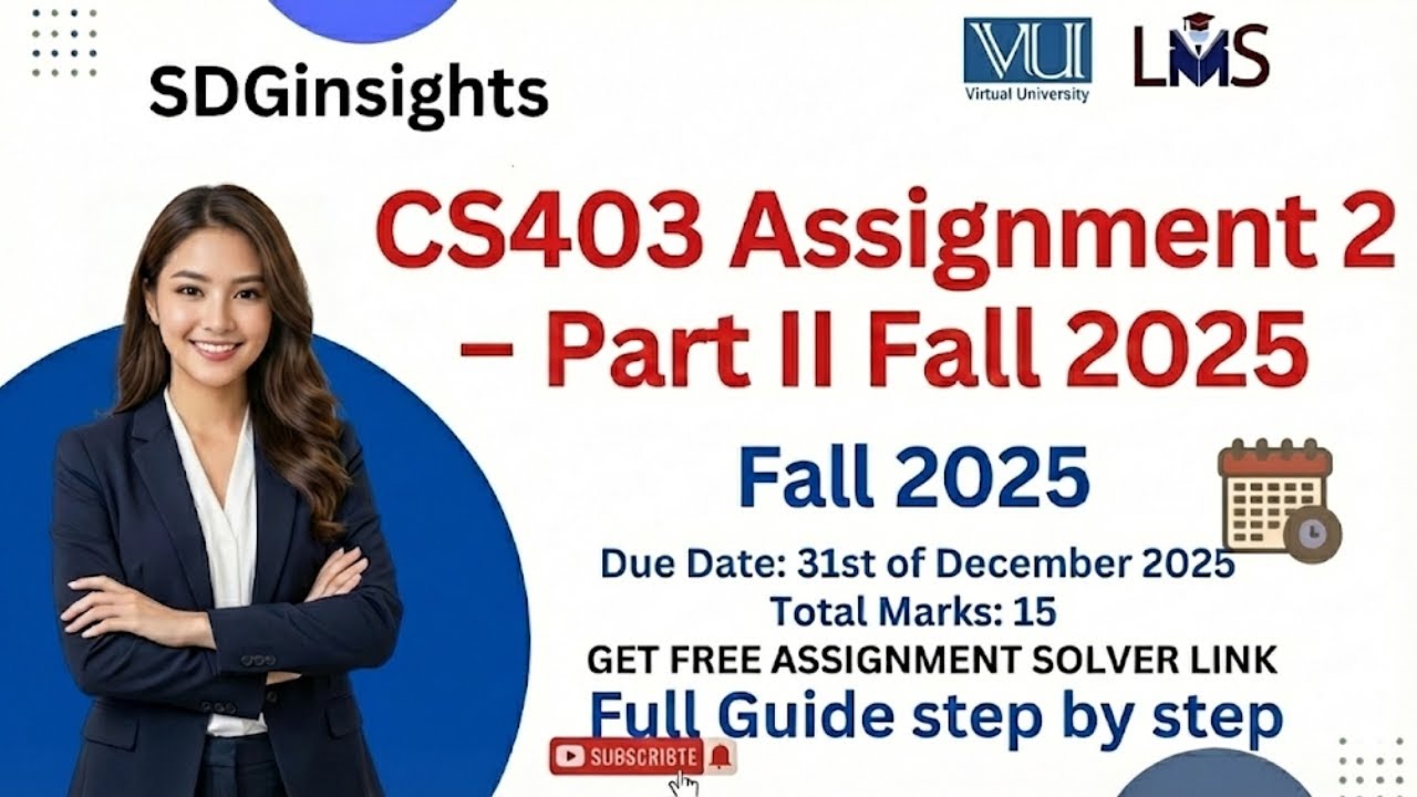 CS403 Assignment 2 Part 2 Solution Fall 2025 |  Progress Screenshot Upload  | step by step guide |