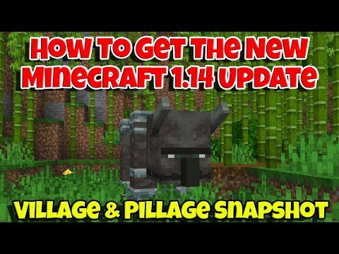 How To Get The Minecraft 1.14 Village And Pillage Snapshot Update