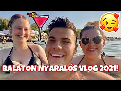 BALATONI NYARALÁS A BARÁTNŐIMMEL!😍 Vidámpark, koktélok, hajózás, izgi programok | VLOG