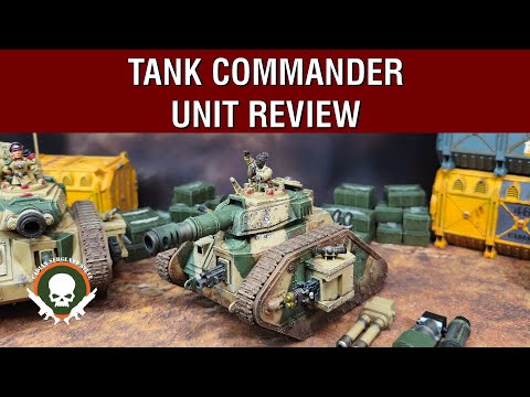 Unit Review: Tank Commander - 10th Edition Index