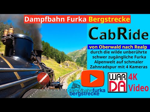 Cab Ride - Dampfbahn Furka Bergstrecke - der Film - einmal durch das Furka Massiv  7- 2025