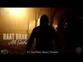 Raat Bhar Ali Sethi Lofi Reverb