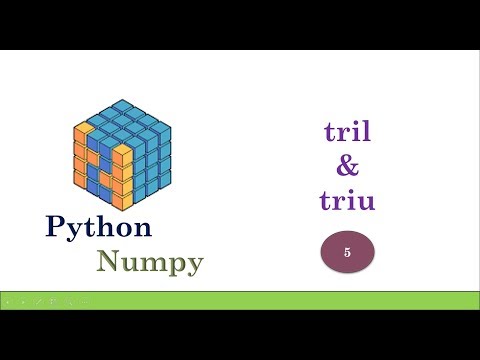 Python Numpy Tutorial Machine Learning Basic Part 5 Tril Triu