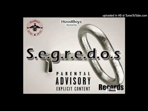 HoodBoyz - S.E.G.R.E.D.O.S [2016]