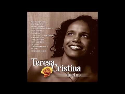 Teresa Cristina - Para Ver As Meninas