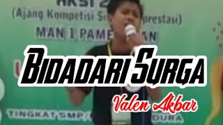 Download lagu LOMBA SINGER SEMADURA || BIDADARI SURGA || VALEN AKBAR mp3
