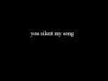 Lykke Li - Silent My Song LYRICS