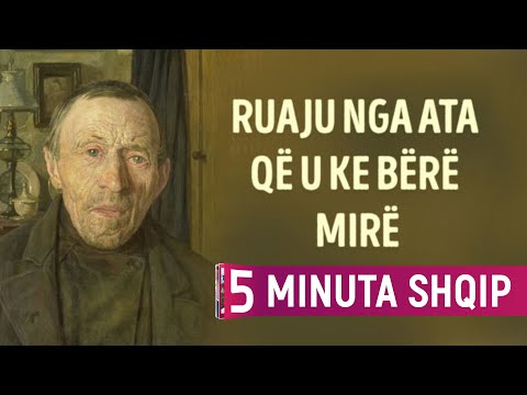 Ruaju nga ata që u ke bërë mirë!