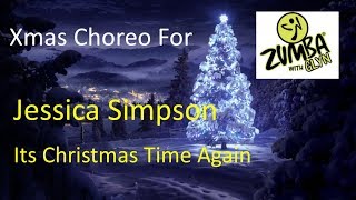 Zumba Xmas Choreo - Jessica Simpson - Its Christmas Time Again