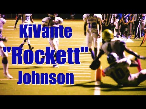 KiVante "Rockett" Johnson 2017 Highlight Reel
