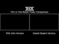 THX TEX Vs The Robot Trailer Comparison