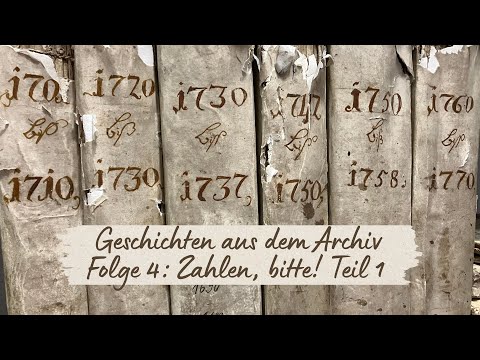 Geschichten aus dem Archiv - Folge 4: Zahlen, bitte! (Teil 1)