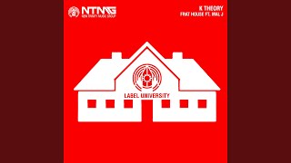 Frat House (feat. Mal J)