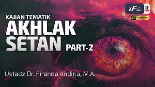 Download lagu Akhlak Setan (Part-2) - Ustadz Dr. Firanda Andirja, M.A mp3 Download lagu Akhlak Setan (Part-2) - Ustadz Dr. Firanda Andirja, M.A mp3