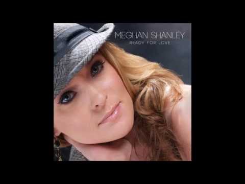 Meghan Shanley - Ready For Love [2014]