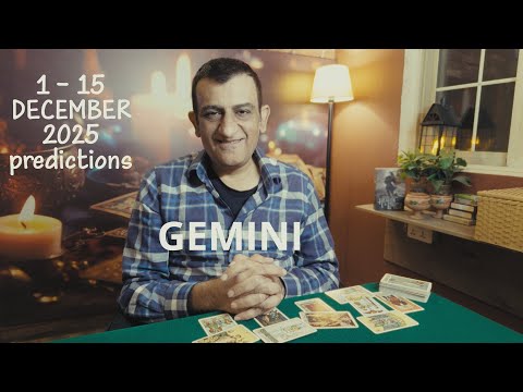 GEMINI - 1 - 15 December 2025🦋What will happen - Tarot card reading