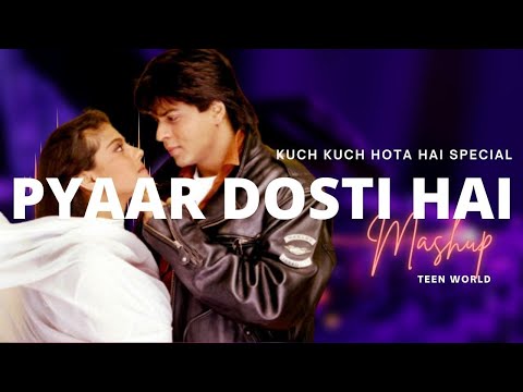 PYAAR DOSTI HAI | 90`s Mashup | TEEN WORLD |
