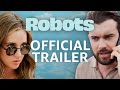 Robots Official Trailer Prime Video