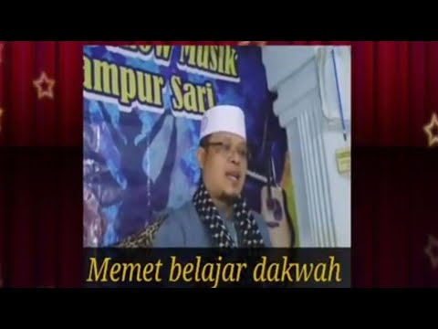 Memet belajar dakwah, bener ta salah