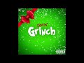 Dax - GRINCH (Audio)