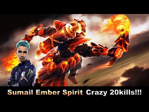 SUMAIL EMBER SPIRIT CRAZY 20KILLS!!!