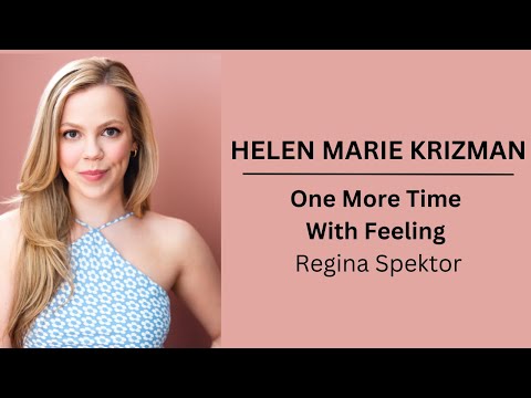 One More Time With Feeling by Regina Spektor - Helen Krizman